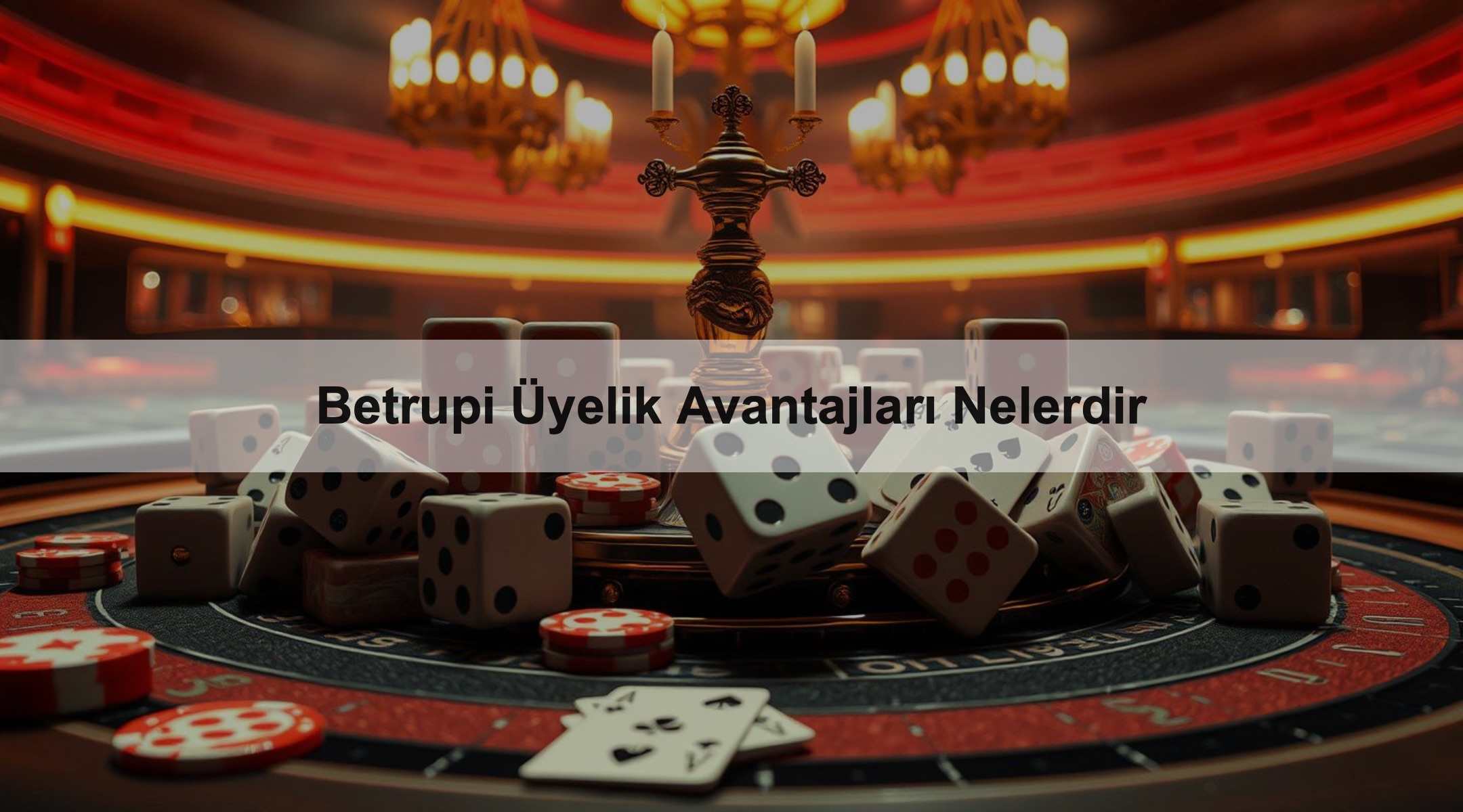 Betrupi Üyelik Avantajları Nelerdir
